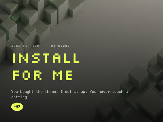 Install For Me, $97, done for you in 24 hours