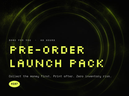 Pre-Order Launch Pack, $197