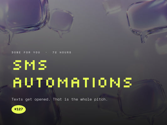 SMS Automations, $127
